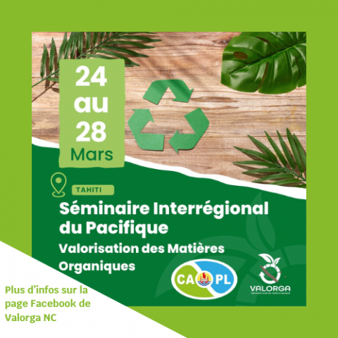 Séminaire Interrégional du Pacifique - Valorisation des Matières Organiques - Valorga NC .png
